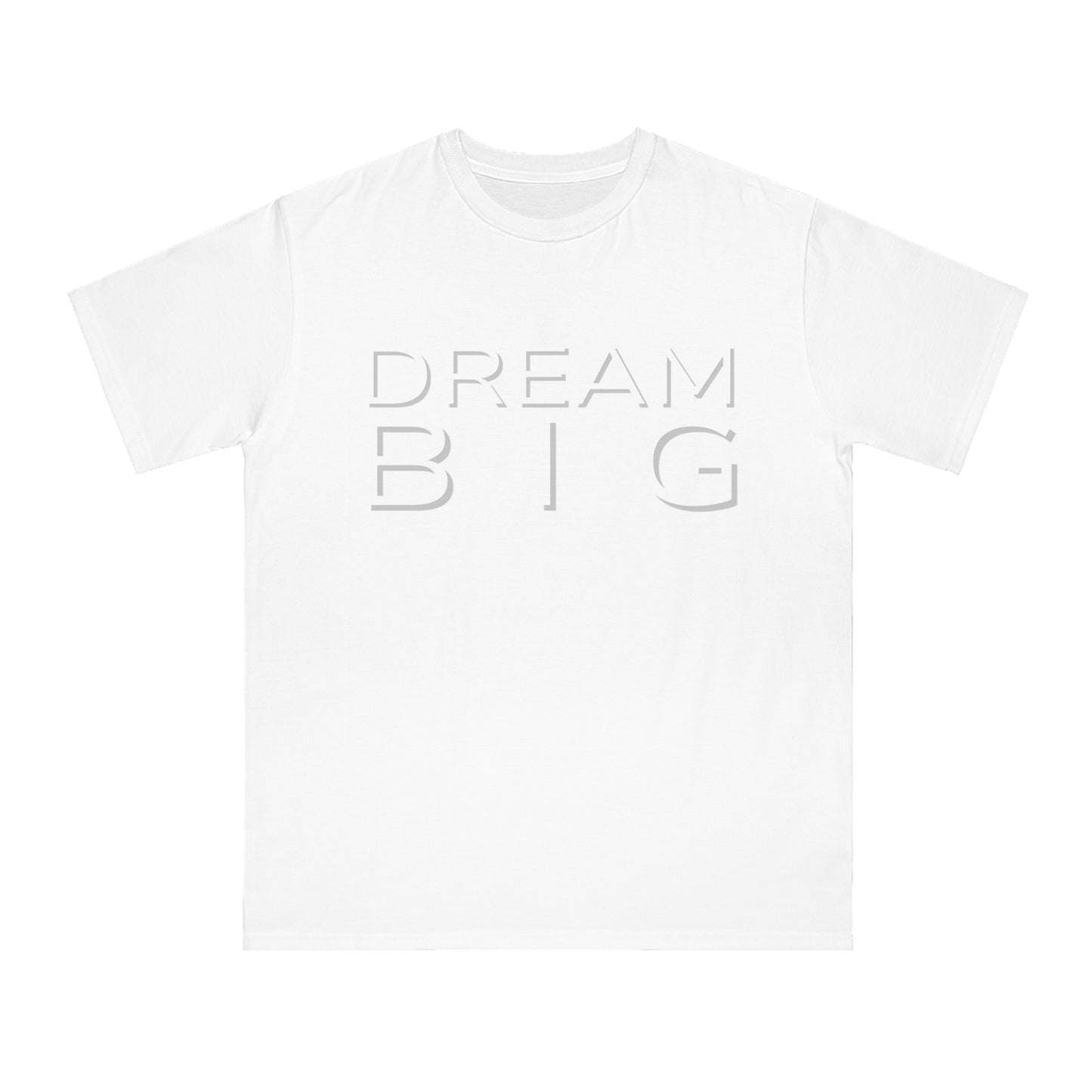 Dream Big Motivational T-Shirt