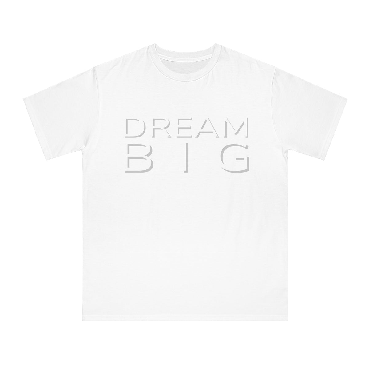 Dream Big Motivational T-Shirt