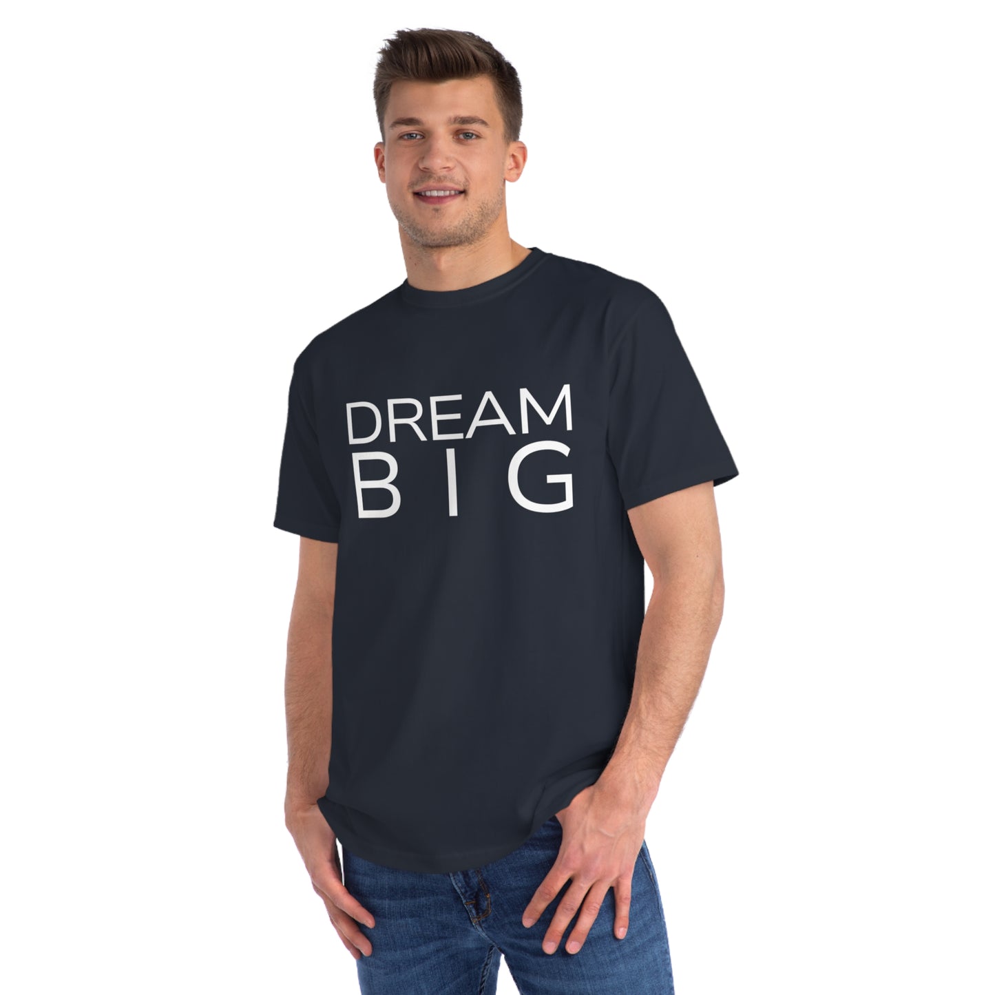 Dream Big Motivational T-Shirt